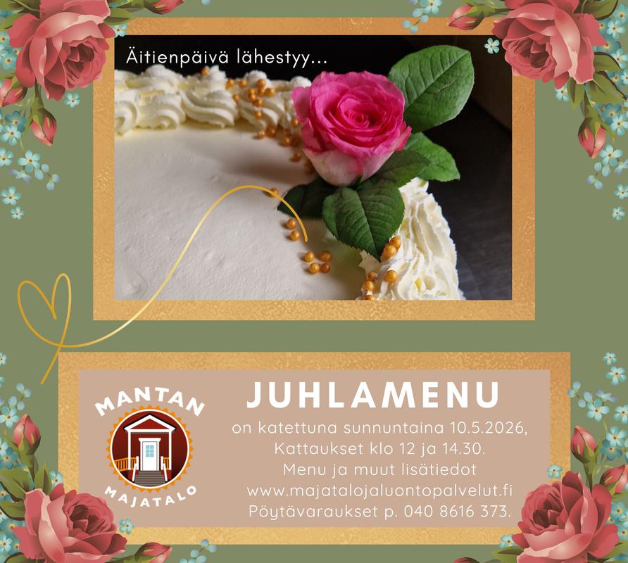 Mantan Majatalon &auml;itienp&auml;iv&auml;n juhlalounas 2026